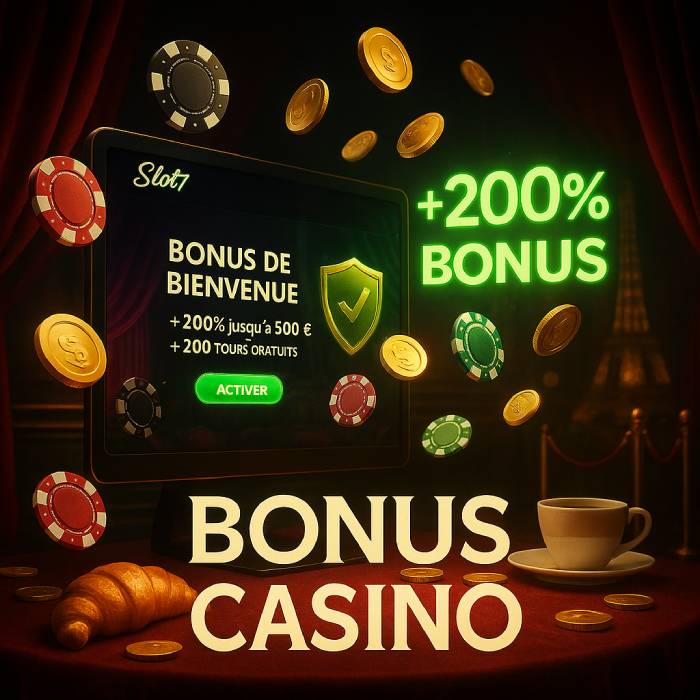 bonus casino Slot7
